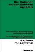 Cover-Bild zum Titel 'Die Italiener an der Ostfront 1942/43' von ''