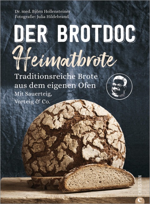 Der Brotdoc: Heimatbrote - Björn Hollensteiner