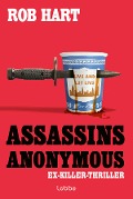 Assassins Anonymous - Rob Hart