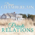Cover-Bild zum Titel 'Private Relations Lib/E' von 'Diane Chamberlain'