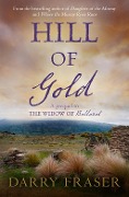 Cover-Bild zum Titel 'Hill Of Gold: Free Prequel' von 'Darry Fraser'