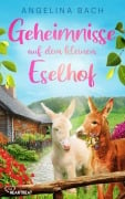 Cover-Bild zum Titel 'Geheimnisse auf dem kleinen Eselhof' von 'Angelina Bach'