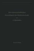 Cover-Bild zum Titel 'Die wissenschaftlichen Grundlagen der Elektrotechnik' von 'Gustav Benischke'