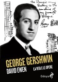 Cover-Bild zum Titel 'George Gershwin. La vita e le opere' von 'David Ewen'