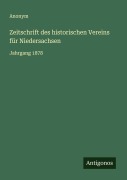 Cover-Bild zum Titel 'Zeitschrift des historischen Vereins für Niedersachsen' von 'Anonym'