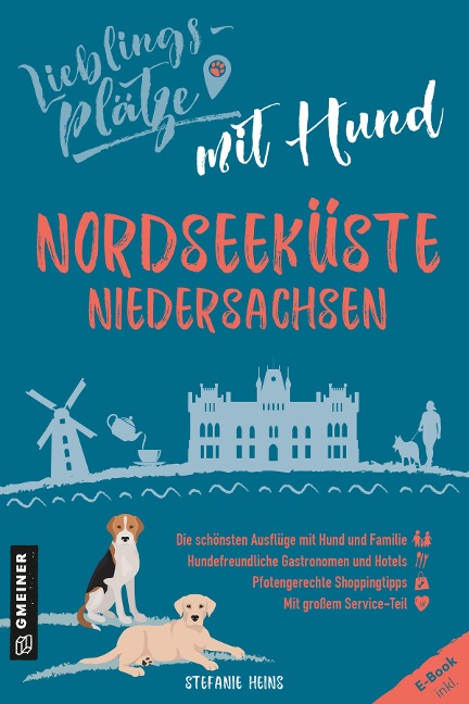 Lieblingsplätze mit Hund - Nordseeküste Niedersachsen - Stefanie Heins