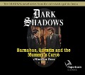 Cover-Bild zum Titel 'Barnabas, Quentin and the Mummy's Curse: Volume 16' von 'Marilyn Ross'