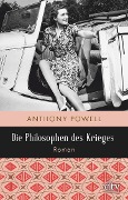 Die Philosophen des Krieges - Anthony Powell