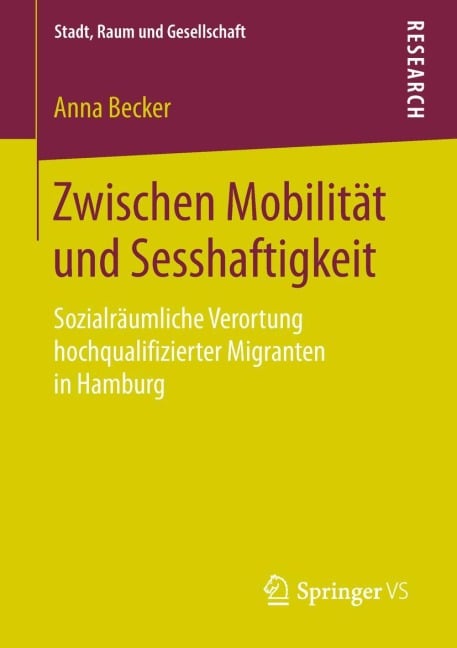 Zwischen Mobilität und Sesshaftigkeit - Anna Becker