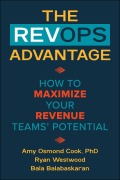 Cover-Bild zum Titel 'The RevOps Advantage' von 'Amy Osmond Cook, Ryan Westwood, Bala Balabaskaran'