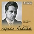 The Young Alfredo Kraus 1958-1962 - Alfredo Kraus