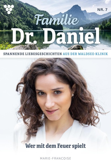 Wer mit dem Feuer spielt - Marie Francoise