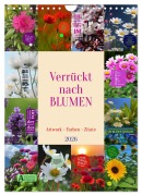Cover-Bild zum Titel 'Verrückt nach BLUMEN Artwork - Farben - Zitate (Wandkalender 2026 DIN A4 hoch), CALVENDO Monatskalender' von 'Susan Michel'
