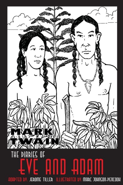 The Diaries of Eve and Adam - Mark Twain