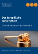 Cover-Bild zum Titel 'Der Europäische Führerschein' von 'Ulrich Bambor'