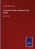 Practisches Handbuch der Gerichtlichen Medicin - Johann Ludwig Casper