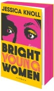 Bright Young Women - Jessica Knoll