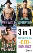 Cover-Bild zum Titel 'Alpha-Werwolf: Milliardärs-CEO-Romance 3 in 1' von 'Poppy Black'