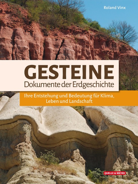 Gesteine - Dokumente der Erdgeschichte - Roland Vinx