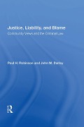 Cover-Bild zum Titel 'Justice, Liability, and Blame' von 'Paul H. Robinson'