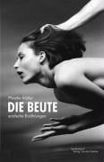 Die Beute - Phoebe Müller