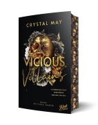 Cover-Bild zum Titel 'Vicious Villains | Mit wunderschönem Farbschnitt' von 'Crystal May'
