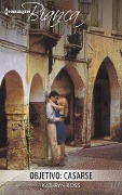 Cover-Bild zum Titel 'Objetivo: casarse' von 'Kathryn Ross'