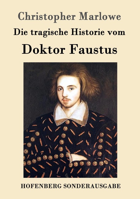 Die tragische Historie vom Doktor Faustus - Christopher Marlowe