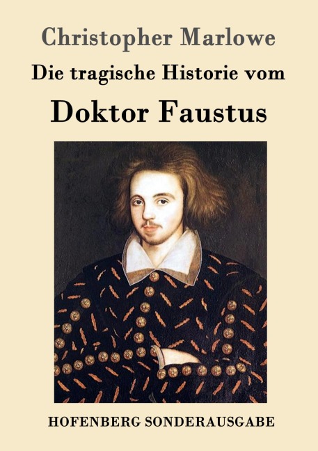 Die tragische Historie vom Doktor Faustus - Christopher Marlowe