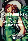 Cover-Bild zum Titel 'Die Künstlerinnen' von 'Susie Hodge'