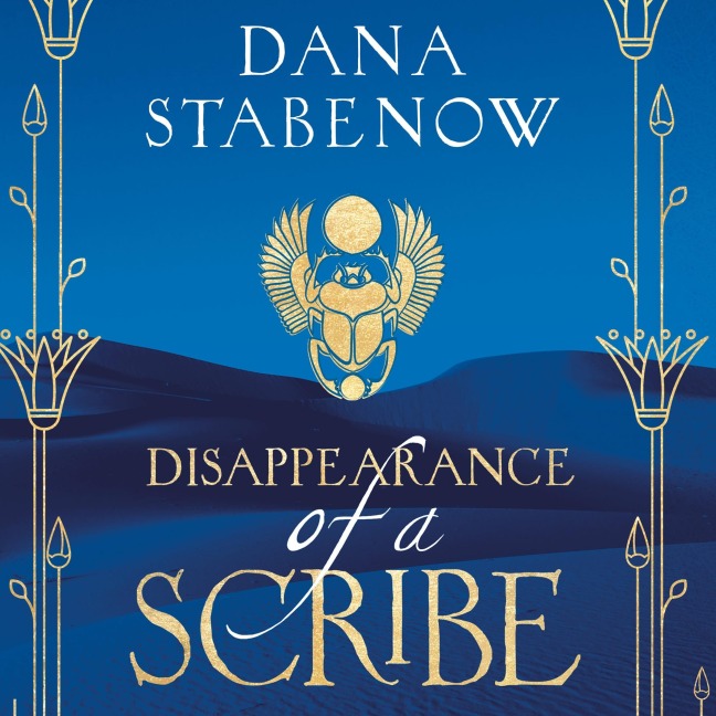 Disappearance of a Scribe - Dana Stabenow