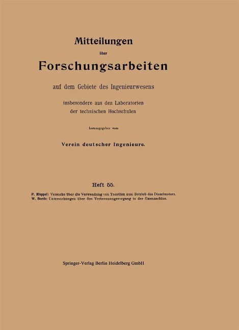 Mittteilungen über Forschungsarbeiten auf dem Gebiete des Ingenieurwesens - Paul Rieppel, Walther Borth