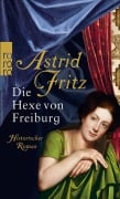 Cover-Bild zum Titel 'Die Hexe von Freiburg' von 'Astrid Fritz'