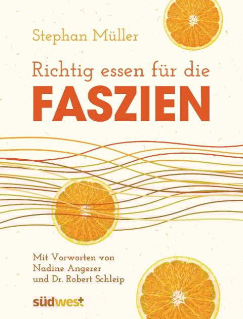 Richtig essen für die Faszien - Stephan Müller