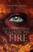 Cover-Bild zum Titel 'Rainbow Fire' von 'Marion Andel'
