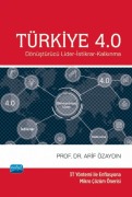 Cover-Bild zum Titel 'Türkiye 4.0 - Dönüstürücü Lider-Istikrar-Kalkinma' von 'Arif Özaydin'
