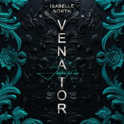 Cover-Bild zum Titel 'Venator' von 'Isabelle North'