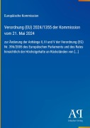 Cover-Bild zum Titel 'Verordnung (EU) 2024/1355 der Kommission vom 21. Mai 2024' von 'Europäische Kommission'