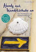 Cover-Bild zum Titel 'Handy aus, Wanderschuhe an' von 'Kerstin Brandl'