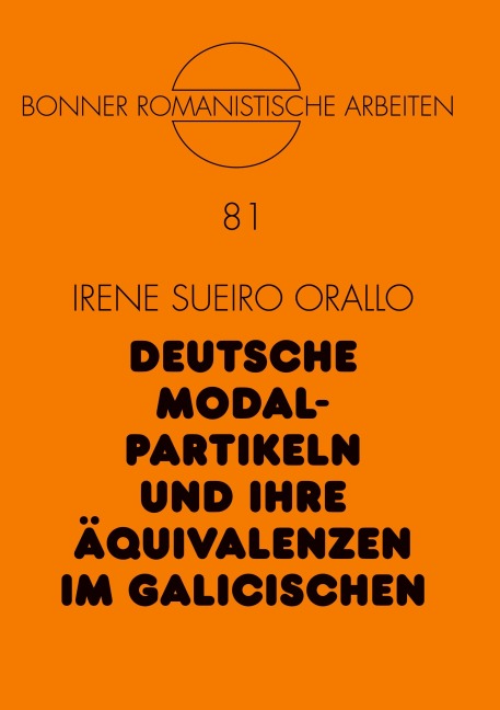 Deutsche Modalpartikeln und ihre Äquivalenzen im Galicischen - Irene Sueiro Orallo