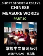 Chinese Measure Words (Part 10)- Learn Chinese Language and Culture by Reading Stories Made of Chinese Liangci Quantifiers, Simple & Easy Mandarin Chinese Lessons for Beginners - Wenya Gao