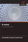 Cover-Bild zum Titel 'E-sense' von 'Kutubuddin Sayyad Liyakat Kazi'
