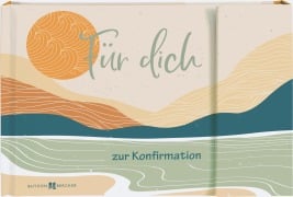 Cover-Bild zum Titel 'Für dich zur Konfirmation' von ''