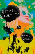 Cover-Bild zum Titel 'Atomic Hearts' von 'Megan Cummins'