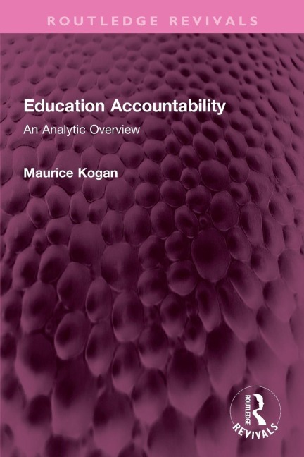 Education Accountability - Maurice Kogan