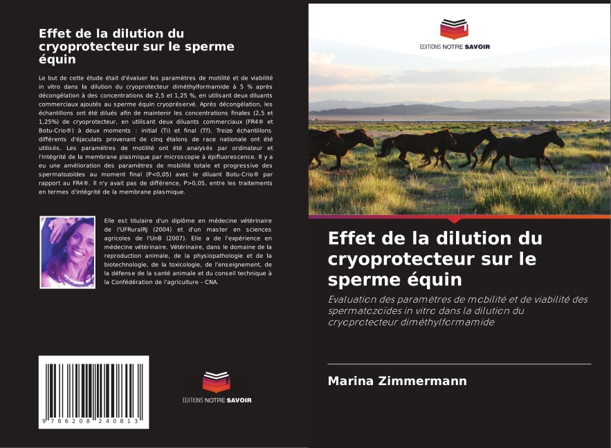 Effet de la dilution du cryoprotecteur sur le sperme équin - Marina Zimmermann