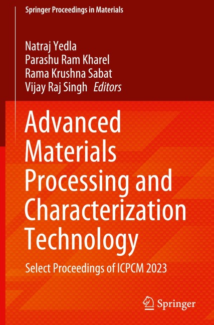 Advanced Materials Processing and Characterization Technology - 