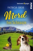 Cover-Bild zum Titel 'Mord frei Schnauze' von 'Patricia Grob'