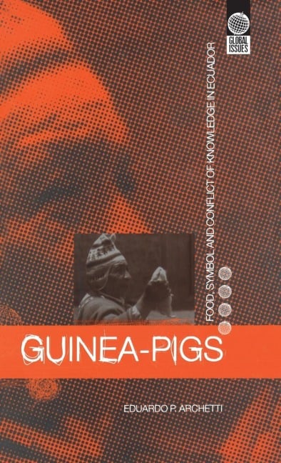 Guinea Pigs - Eduardo P. Archetti