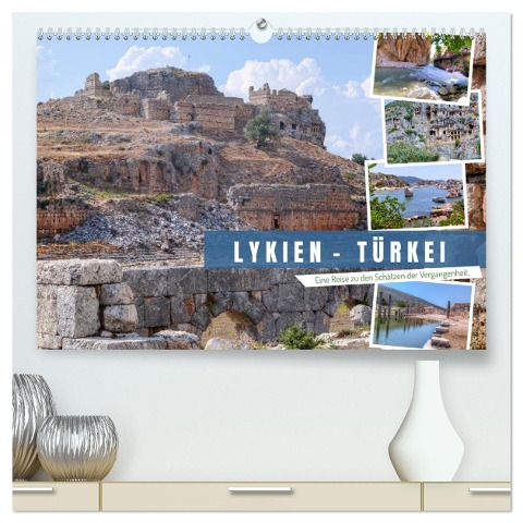 Lykien - Türkei, eine Reise zu den Schätzen der Vergangenheit (hochwertiger Premium Wandkalender 2025 DIN A2 quer), Kunstdruck in Hochglanz - Joana Kruse